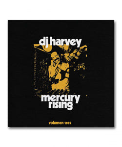 【2LP】DJ Harvey / DJ Harvey Is The Sound Of Mercury Rising Volumen Tres ＜Pikes＞