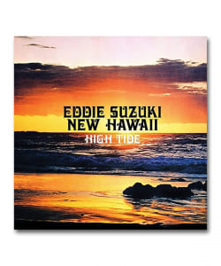 【LP】Eddie Suzuki / High Tide ＜Aloha Got Soul＞