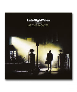 【LP】V.A. / Late Night Tales：At The Movies ＜Late Night Tales＞