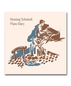 【LP】Henning Schmiedt / Piano Diary ＜Flau＞