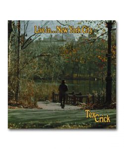 【国内盤CD】Tex Crick / Live In... New York City ＜Capillary / Mac's Record Label＞