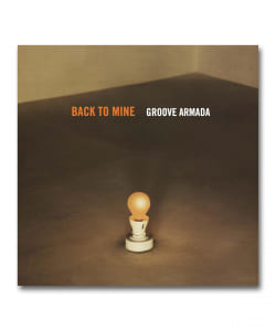【2LP】Groove Armada / Back To Mine ＜Back To Mine＞