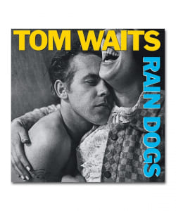 【180g重量盤LP】Tom Waits / Rain Dogs〈Island〉