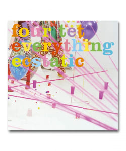【LP】Four Tet / Everything Ecstatic〈Domino〉