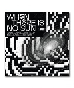 【LP】V.A. / When There Is No Sun Vol.1〈Omni Sound〉
