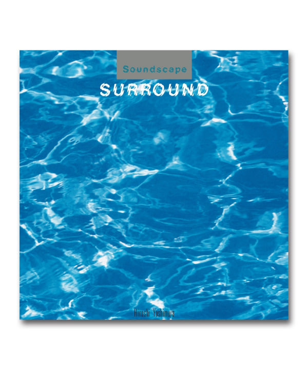 【LP】Hiroshi Yoshimura / Surround (Black Vinyl)〈Temporal Drift〉