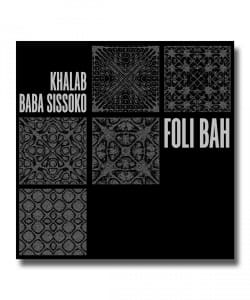 【LP】Dj Khalab & Baba Sissoko Dj / Foli Bah〈Hyperjazz〉
