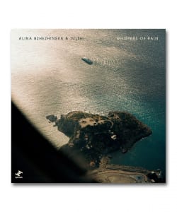 Alina Bzhezhinska & Tulshi / Whispers Of Rain〈Tru Thoghts〉