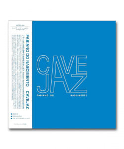 Fabiano Do Nascimento / Cavejaz〈Plancha / Leaving Records〉