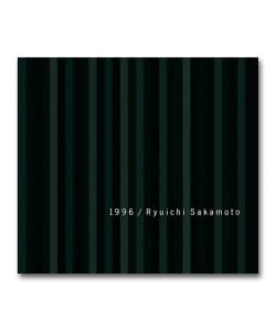 坂本龍一 / 1996 （30Th Anniversary Edition）〈For Life Music Entertainment〉