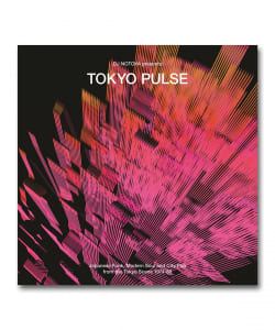 V.A. (Dj Notoya) / Tokyo Pulse - Japanese Funk, Modern And City Pop From The Tokyo Scene 1974-88〈Wewantsounds〉
