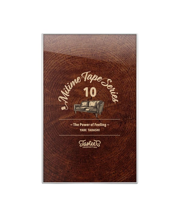 【CASSETTE】YABE TADASHI / Mitime tape series10~The Power of Feeling~〈Tastee T Production〉