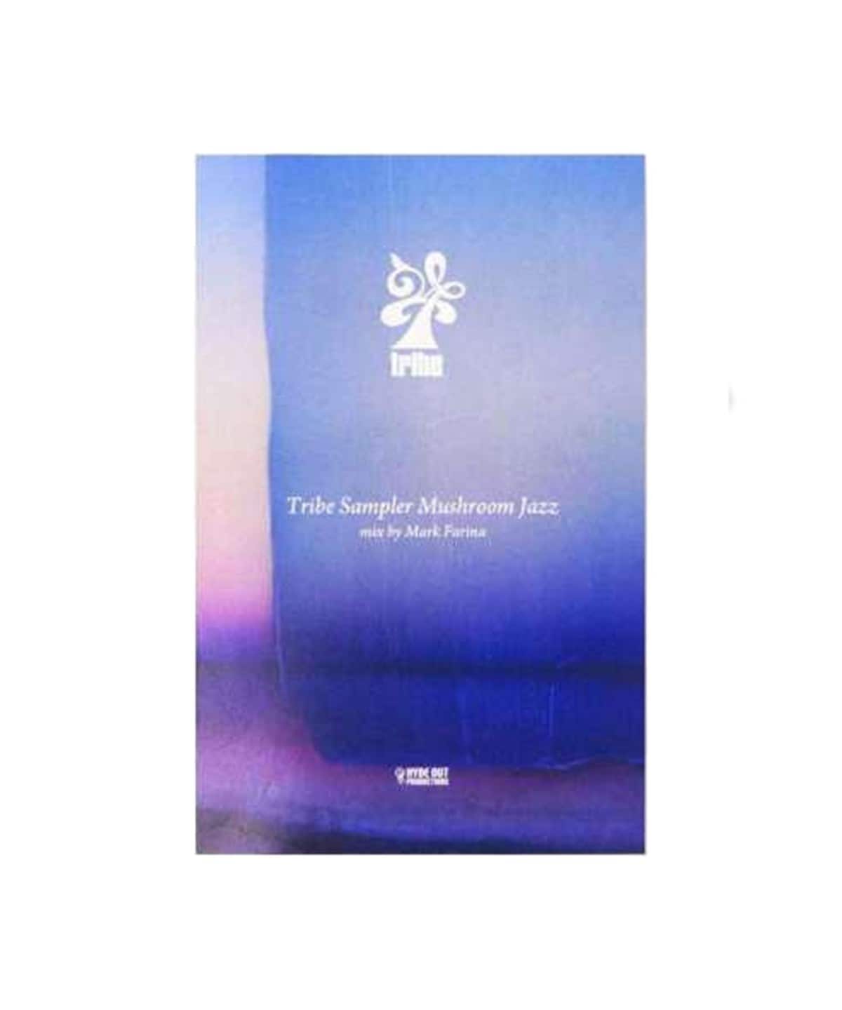 【CASSETTE】Mark Farina / Tribe Sampler Mushroom Jazz〈Tribe〉 音楽・本 MEN CASSETTE ONE SIZE 【CASSETTE】Mark Farina / Tribe Sampler Mushroom Jazz〈Tribe〉 音楽・本 MEN CASSETTE ONE SIZE