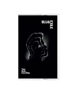 【CASSETTE】Blu & Exile / Time Heals Everything〈Dirty Science〉