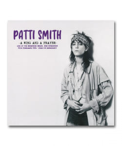 【LP】Patti Smith / Wing And A Prayer: Live At The Boarding House, San Francisco 15th February 1976 - Ksan Fm Broadcast ＜Mind Control＞
