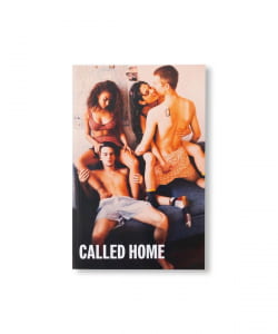 CALLED HOME by Larry Clark