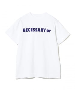 NECESSARY or UNNECESSARY / NOUN プリントTシャツ