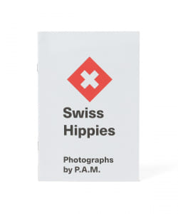 Innen / ”P.A.M.” Swiss Hippies
