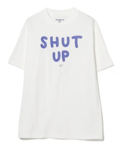 ▲CHARI&CO / SHUT UP Tシャツ
