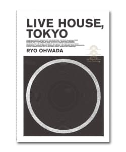 大和田良 / LIVE HOUSE,TOKYO