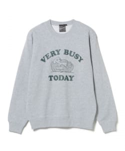 【SPECIAL PRICE】VERY BUSY TODAY クルーネック スウェット