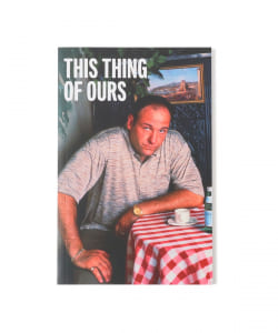 Living Proof Magazine / This Thing of Ours