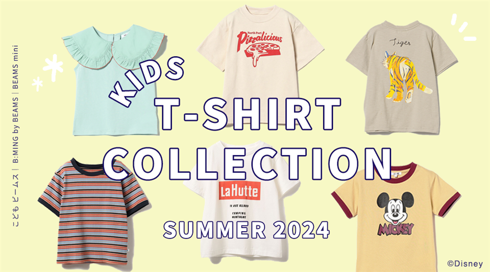 2024 TSHIRTS COLLECTION｜BEAMS