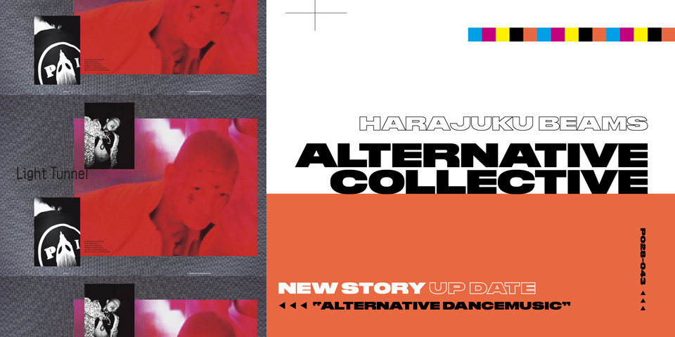 ALTERNATIVE DANCEMUSIC｜HARAJUKU BEAMS