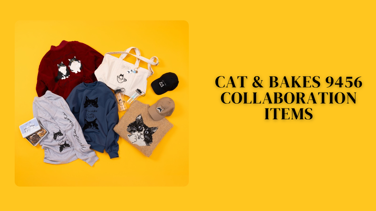 CAT & BAKES 9456 COLLABORATION ITEMS