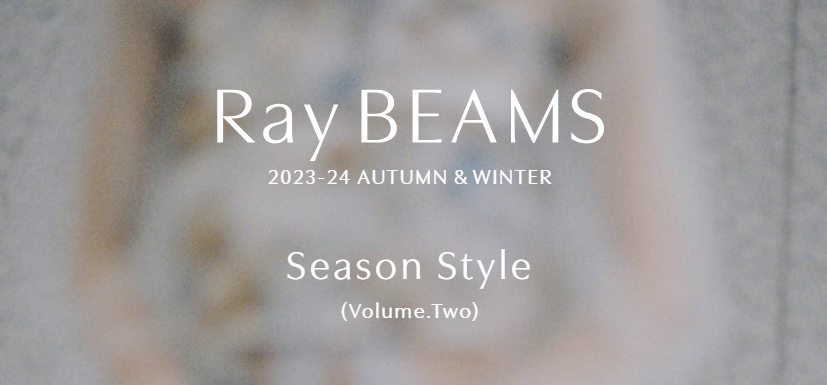 Ray BEAMS 2023-24秋冬季節風格vol.2> | BEAMS