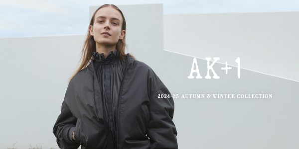 AK+1〉2024 AUTUMN & WINTER COLLECTION｜BEAMS