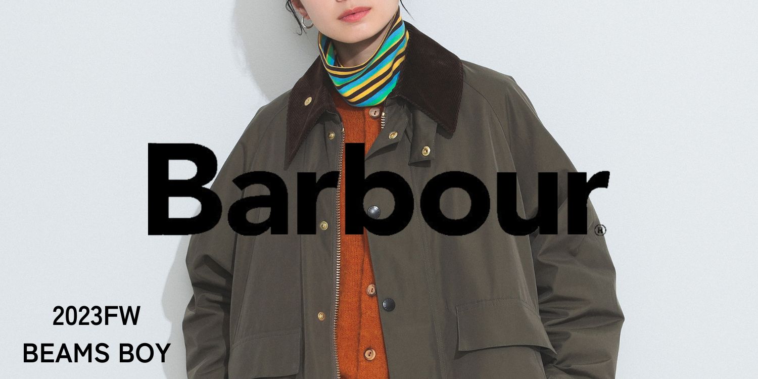 ☆ Barbour is the #1 outerwear candidate to get this year☆｜BEAMS