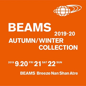 BEAMS 2019-20 AUTUMN/WINTER COLLECTION