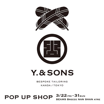 <Y.&SONS> POP UP SHOP