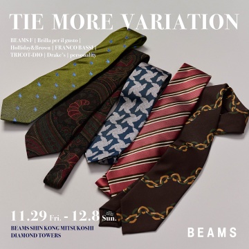 BEAMS 新光三越DIAMOND TOWERS｜TIE MORE VARIATION