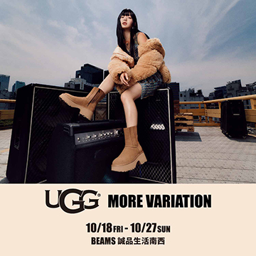 UGG MORE VARIATION at BEAMS 誠品生活南西