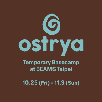 ostrya temporary basecamp at BEAMS Taipei