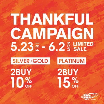 實體店鋪 | 5/23～START！「THANKFUL CAMPAIGN」！