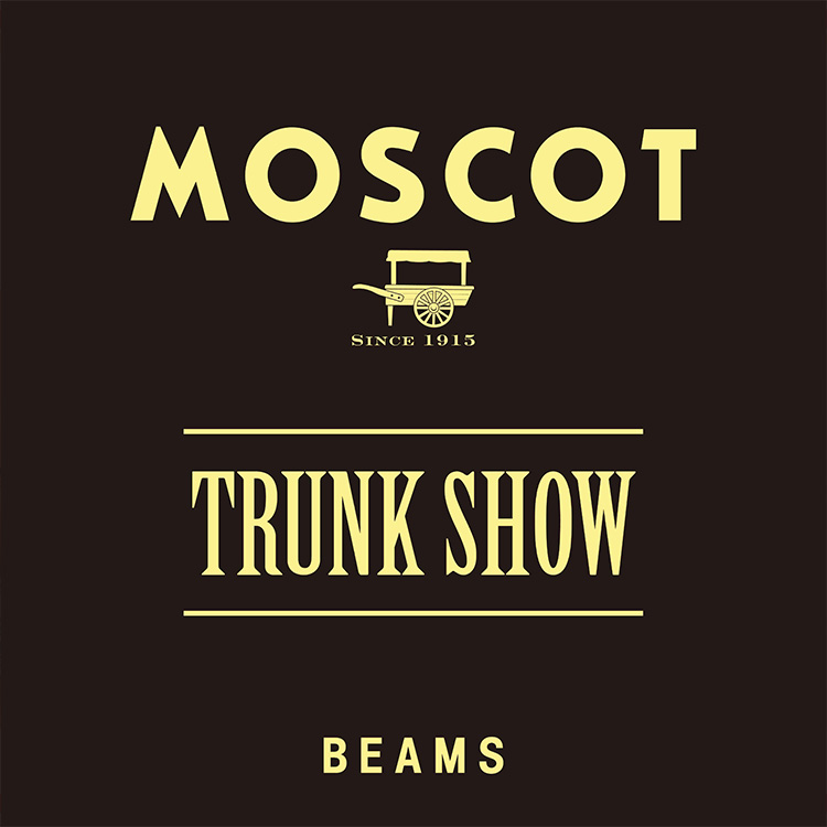 紐約眼鏡品牌〈MOSCOT〉舉辦期間限定 TRUNK SHOW
