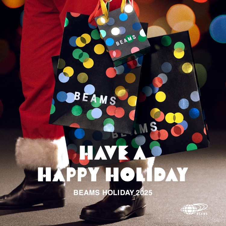 把平凡的日子，變得稍微特別一些。BEAMS HOLIDAY 2025『HAVE A HAPPY HOLIDAY』