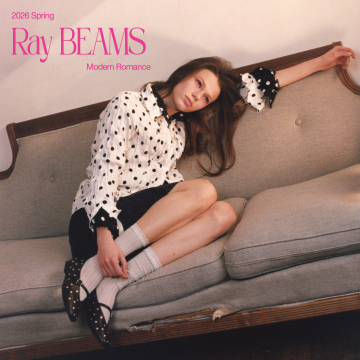 Ray BEAMS｜2026 Spring Season Style