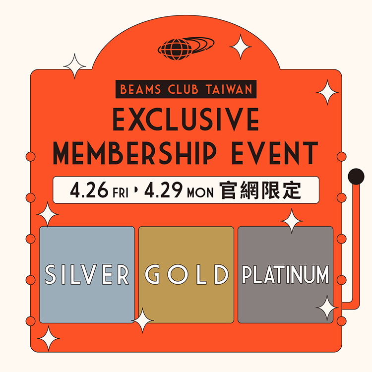 BEAMS CLUB TAIWAN Exclusive Membership Event