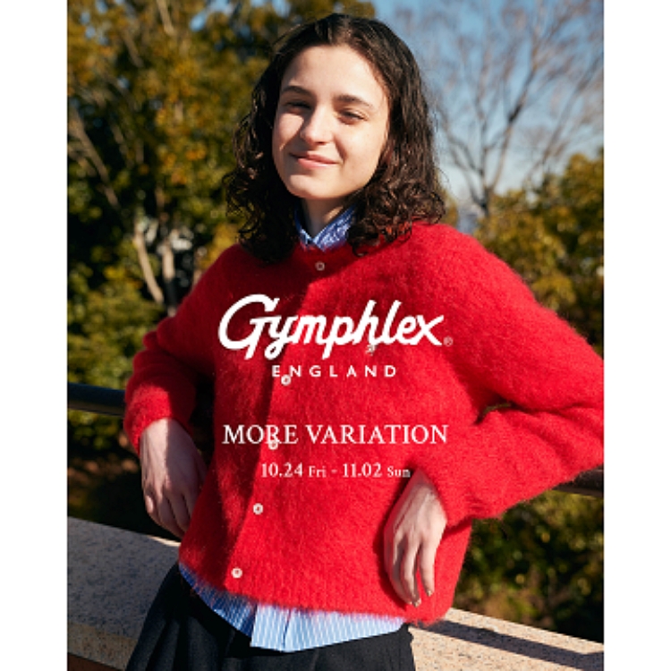 〈Gymphlex〉MORE VARIATION將於BEAMS 微風南山及BEAMS 官方購物網站盛大舉辦！