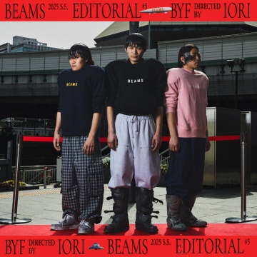 『BYF』Directed by IORI｜BEAMS 25 SS "Editorial"